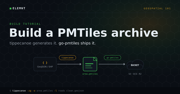 How to build a PMTiles archive: tippecanoe to generate, go-pmtiles to ship